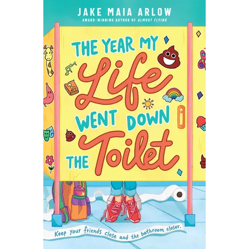 The Year My Life Went Down the Toilet - Paperback