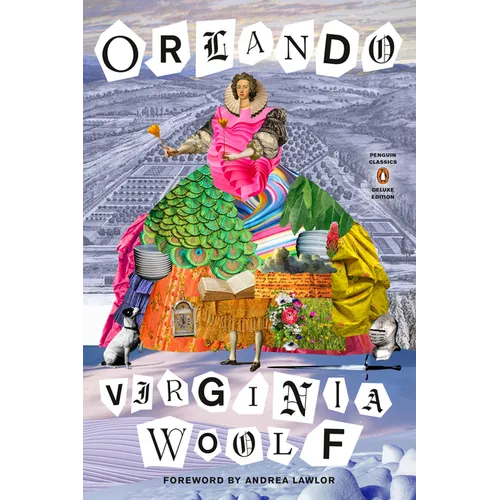 Orlando: (Penguin Classics Deluxe Edition) - Paperback