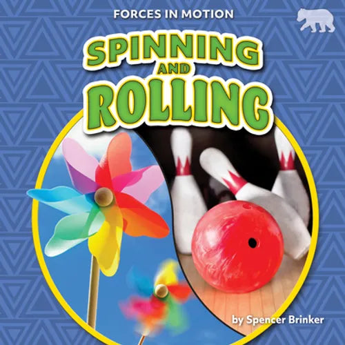 Spinning and Rolling - Library Binding