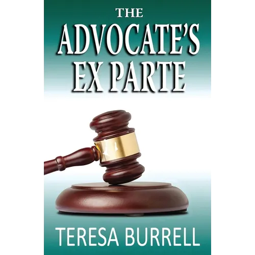 The Advocate's ExParte - Paperback