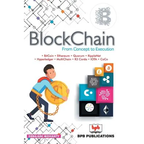 Blockchain: From Concept to Execution-New - Paperback