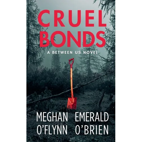 Cruel Bonds - Paperback