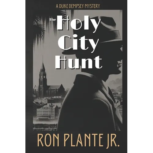 The Holy City Hunt: A Duke Dempsey Mystery - Paperback