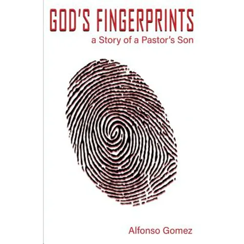 God's Fingerprints: A story of a Pastor's Son - Paperback