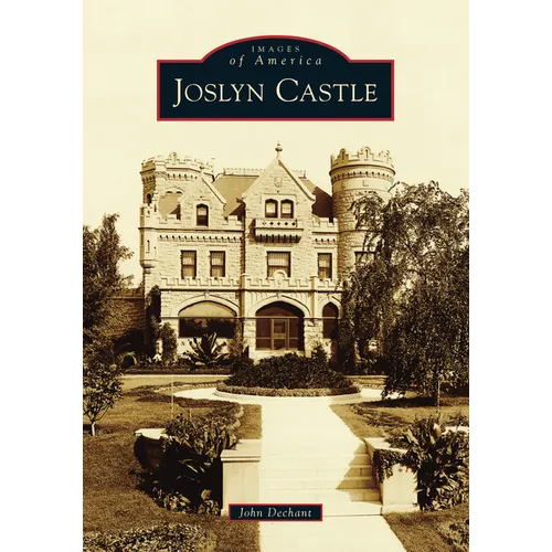 Joslyn Castle - Paperback