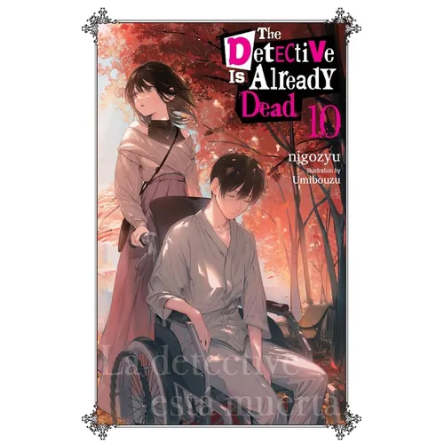 The Detective Is Already Dead, Vol. 10: Volume 10 - Paperback