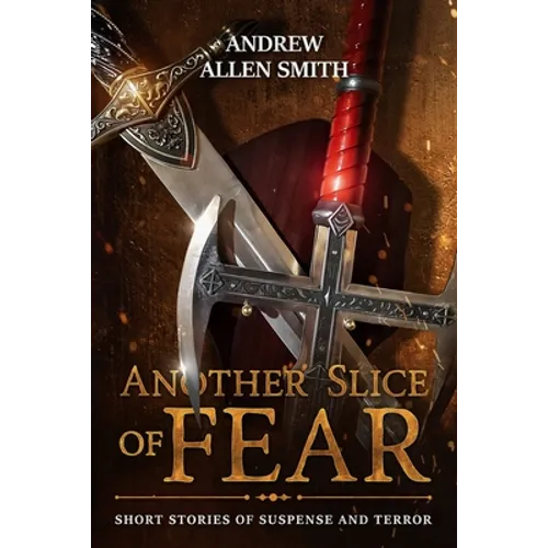 Another Slice of Fear - Paperback