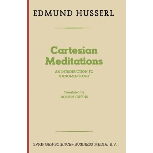 Cartesian Meditations: An Introduction to Phenomenology - Paperback