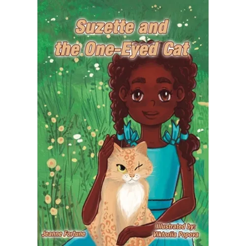 Suzette and the One-Eyed Cat - Hardcover