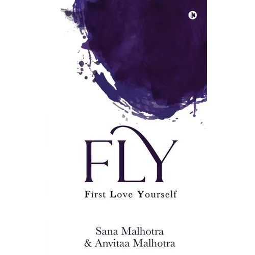 Fly: First Love Yourself - Paperback