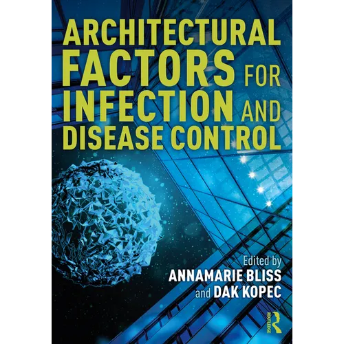 Architectural Factors for Infection and Disease Control - Paperback