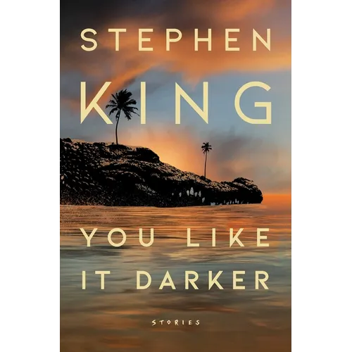 You Like It Darker: Stories - Hardcover