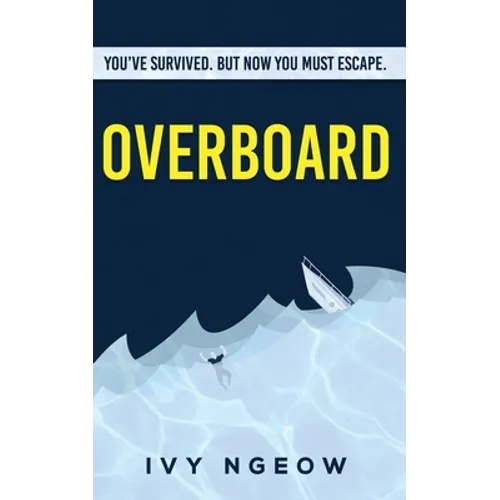 Overboard: A dark, compelling, modern suspense novel - Paperback