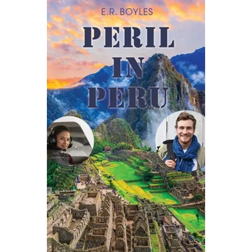 Peril in Peru - Hardcover