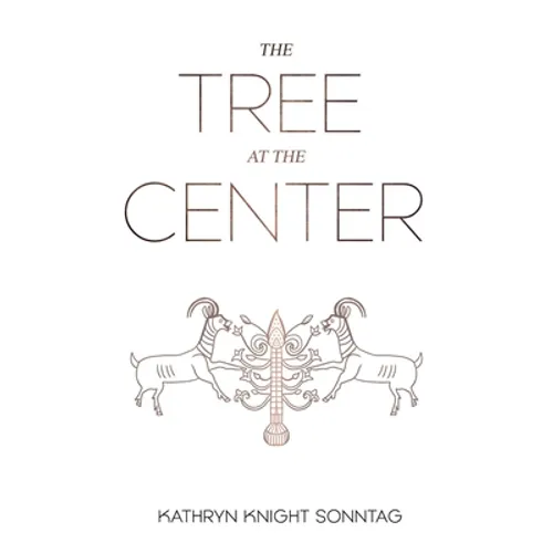 The Tree at the Center - Paperback