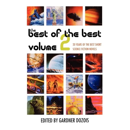 The Best of the Best, Volume 2: 20 Years of the Best Short Science Fiction Novels - Paperback