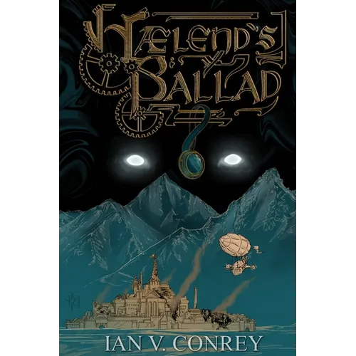Haelend's Ballad - Paperback