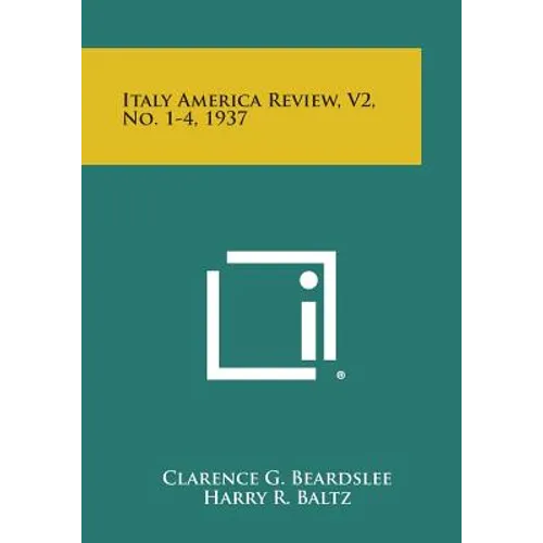 Italy America Review, V2, No. 1-4, 1937 - Paperback