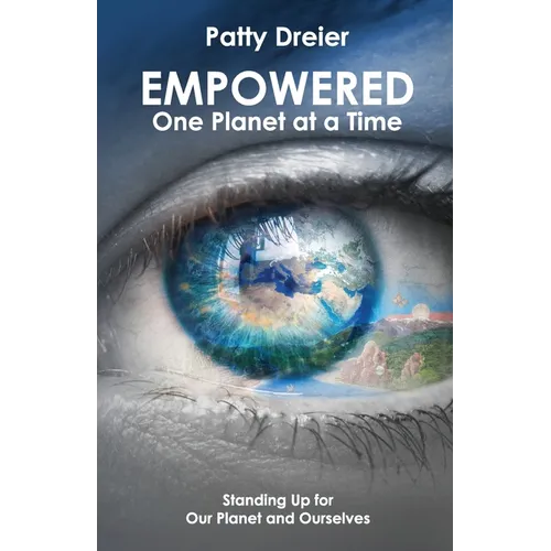 Empowered: One Planet at a Time - Paperback