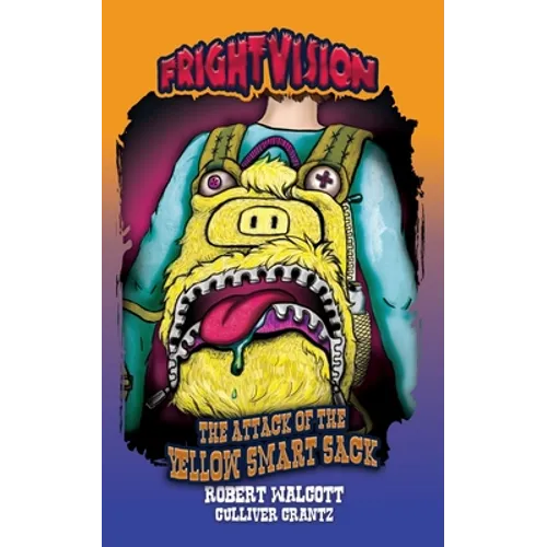 The Attack of the Yellow Smart Sack - Paperback