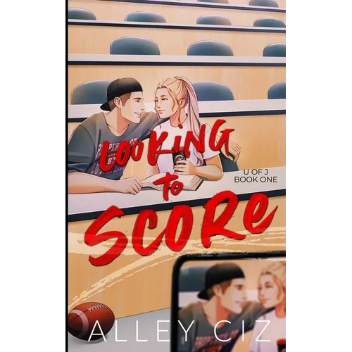 Looking To Score: Illustrated Special Edition - Paperback