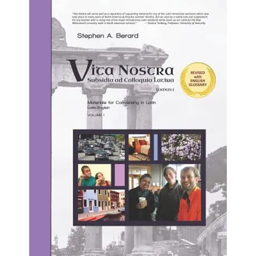 Vita Nostra: Subsidia ad Colloquia Latina (Latin-English) - Paperback