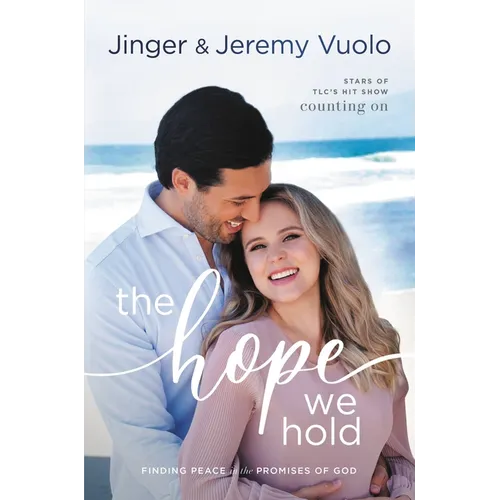 The Hope We Hold: Finding Peace in the Promises of God - Hardcover