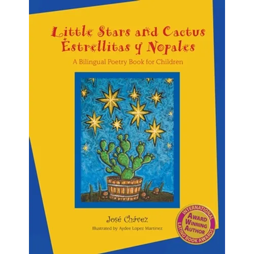 Little Stars and Cactus / Estrellitas y Nopales - Paperback
