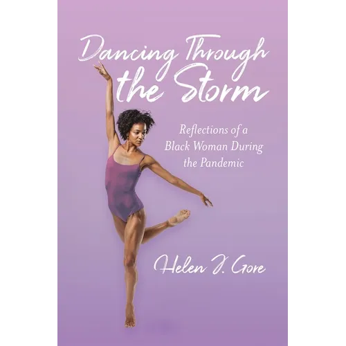 Dancing Through the Storm - Paperback