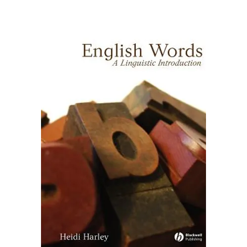 English Words: A Linguistic Introduction - Paperback