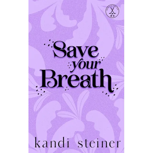 Save Your Breath: Special Edition - Paperback
