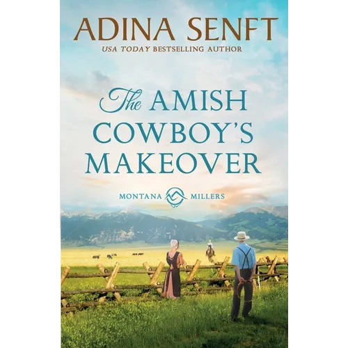 The Amish Cowboy's Makeover - Paperback
