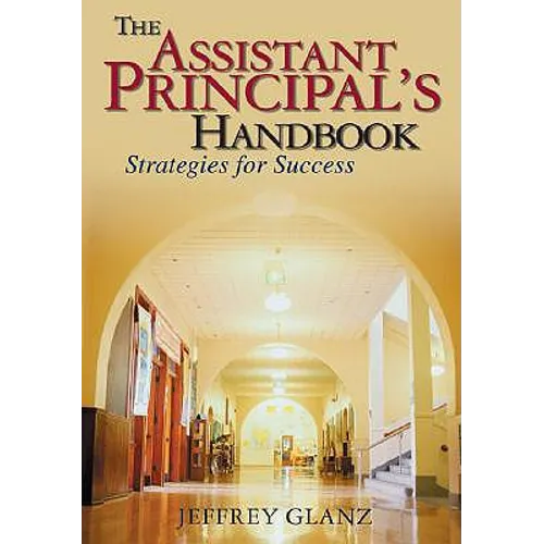 The Assistant Principal′s Handbook: Strategies for Success - Paperback