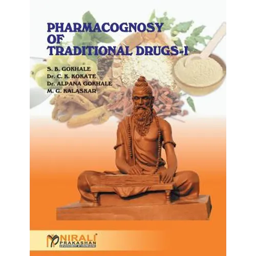 Pharmacognosy of Traditional Drugs I - Paperback