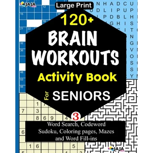 120+ BRAIN WORKOUTS Activity Book For SENIORS: Vol. 3 - Paperback