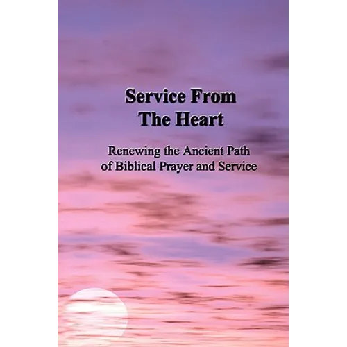 Service From the Heart - Paperback