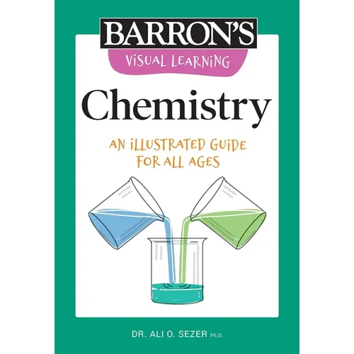 Visual Learning: Chemistry: An Illustrated Guide for All Ages - Paperback