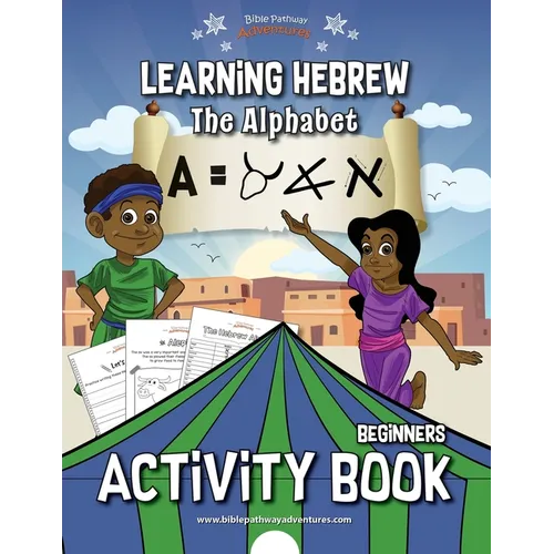 Learning Hebrew: The Alphabet Activity Book - Paperback