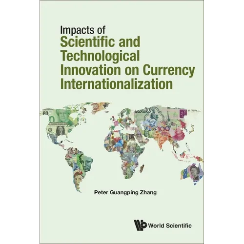 Impacts Science & Technology Currency Internationalization - Hardcover
