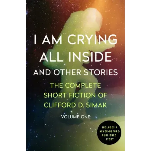 I Am Crying All Inside: And Other Stories - Paperback