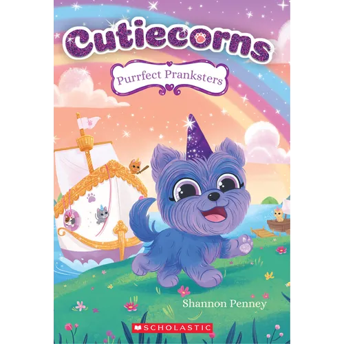 Purrfect Pranksters (Cutiecorns #2): Volume 2 - Paperback