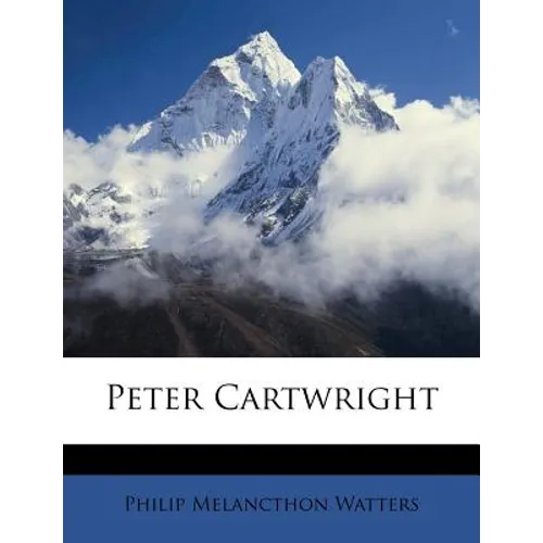 Peter Cartwright - Paperback