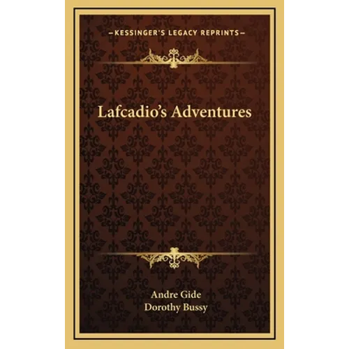 Lafcadio's Adventures - Hardcover