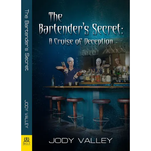 Bartender's Secret: A Cruise of Deception - Paperback