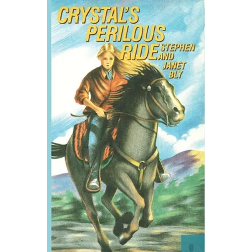 Crystal's Perilous Ride - Paperback