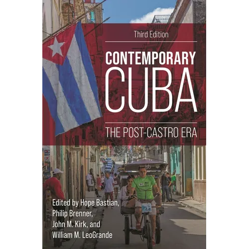 Contemporary Cuba: The Post-Castro Era - Hardcover