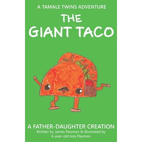 The Giant Taco - Paperback