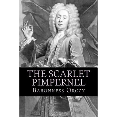 The Scarlet Pimpernel - Paperback