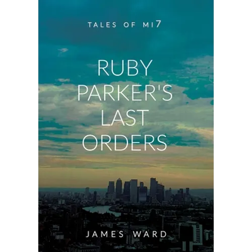 Ruby Parker's Last Orders - Hardcover