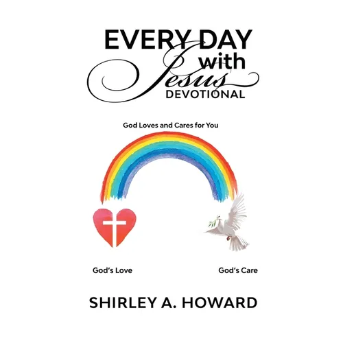 Every Day with Jesus Devotional: God Loves and Cares for You - Paperback